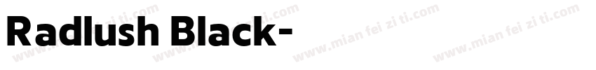 Radlush Black字体转换